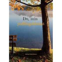 Du, min yndlingsblomst