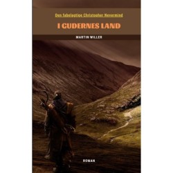 Den fabelagtige Christopher Nevermind: I Gudernes Land