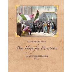 Paa Flugt fra Pavestaten: En medaljør i Italien