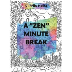 A "zen" minute break