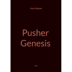 Pusher: Genesis