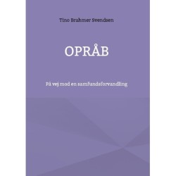 Opråb: På vej mod en samfundsforvandling