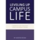 Leveling up campus life: A comprehensive guide to implementing esports at the University of Portland