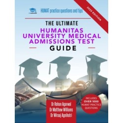 The Ultimate Humanitas University Medical Admissions Test Guide: Practice questions, time-saving techniques, and insider tips for the HUMAT. Prepare like never before and secure your dream place at the Humanitas university medical school
