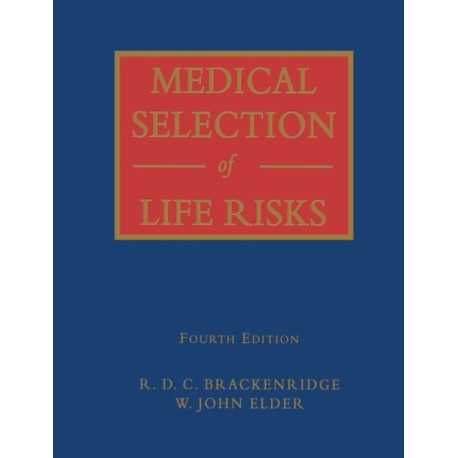 Medical Selection of Life Risks