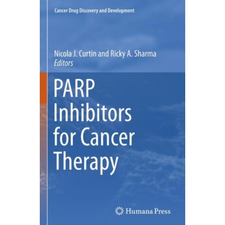 PARP Inhibitors for Cancer Therapy