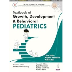 Textbook of Growth, Development & Behavioural Pediatrics