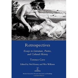 Retrospectives: Essays in Literature, Poetics and Cultural History