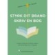 Styrk dit brand – Skriv en bog