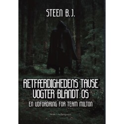 Retfærdighedens tavse vogter blandt os