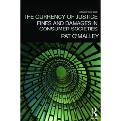 The Currency of Justice: Fines and Damages in Consumer Societies