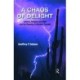 A Chaos of Delight: Science, Religion and Myth and the Shaping of Western Thought