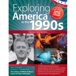 Exploring America in the 1990s: New Horizons (Grades 6-8)