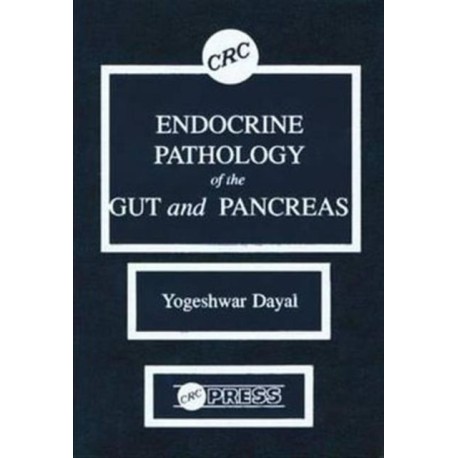 Endocrine Pathology of the Gut and Pancreas