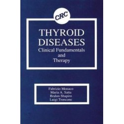 Thyroid Diseases: Clinical Fundamentals and Therapy