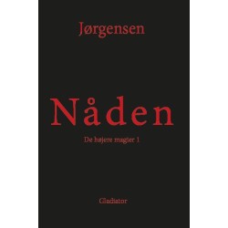 Nåden: De højere magter 1