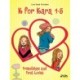 K for Kara 1-5. Friendships and First Loves