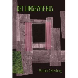 Det lungesyge hus