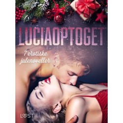 Luciaoptoget - 6 erotiske julenoveller