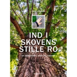 Ind i skovens stille ro: en skovbaders noter fra naturen