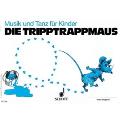 Die Tripptrappmaus: (2. Halbjahr)