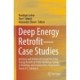 Deep Energy Retrofit—Case Studies: Business and Technical Concepts for Deep Energy Retrofit of Public Buildings- Energy in Buildings and Communities Programme- Annex 61, Subtask A