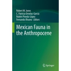 Mexican Fauna in the Anthropocene