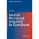 Advanced Materials and Components for 5G and Beyond