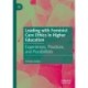 Leading with Feminist Care Ethics in Higher Education: Experiences, Practices, and Possibilities