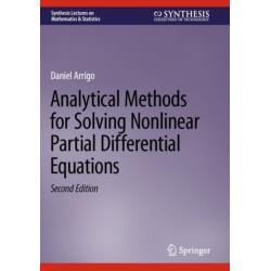 Analytical Methods for Solving Nonlinear Partial Differential Equations