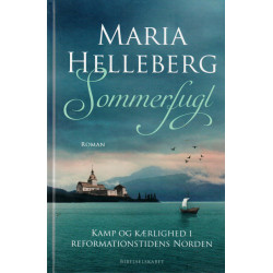 Sommerfugl: Kamp og kærlighed i reformationstidens Norden