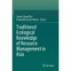 Traditional Ecological Knowledge of Resource Management in Asia