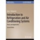 Introduction to Refrigeration and Air Conditioning Systems: Theory and Applications
