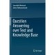 Question Answering over Text and Knowledge Base