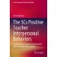 The 5Cs Positive Teacher Interpersonal Behaviors: Implications for Learner Empowerment and Learning in an L2 Context