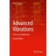 Advanced Vibrations: Theory and Application