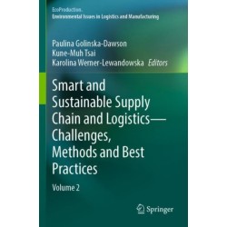 Smart and Sustainable Supply Chain and Logistics — Challenges, Methods and Best Practices: Volume 2