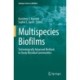Multispecies Biofilms: Technologically Advanced Methods to Study Microbial Communities