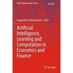 Artificial Intelligence, Learning and Computation in Economics and Finance