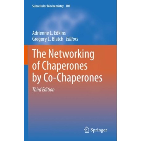 The Networking of Chaperones by Co-Chaperones
