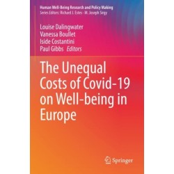 The Unequal Costs of Covid-19 on Well-being in Europe