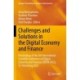Challenges and Solutions in the Digital Economy and Finance: Proceedings of the 5th International Scientific Conference on Digital Economy and Finances (DEFIN 2022), St.Petersburg 2022