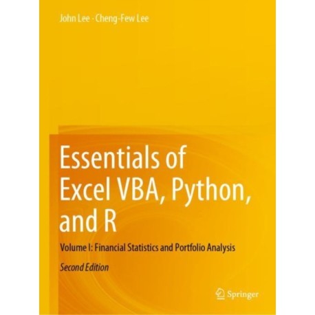 Essentials of Excel VBA, Python, and R: Volume I: Financial Statistics and Portfolio Analysis