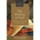 The Wisdom of God: Seeing Jesus in the Psalms and Wisdom Books (A 10-week Bible Study)