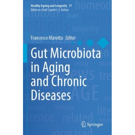 Gut Microbiota in Aging and Chronic Diseases