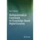Multigrammatical Framework for Knowledge-Based Digital Economy