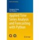 Applied Time Series Analysis and Forecasting with Python