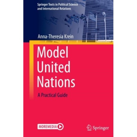 Model United Nations: A Practical Guide