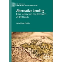 Alternative Lending: Risks, Supervision, and Resolution of Debt Funds