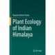 Plant Ecology of Indian Himalaya